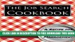 New Book The Job Search Cookbook: A Recipe for Strategic Job Search Management