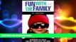 READ book  Fun with the Family in Maine: Hundreds of Ideas for Day Trips with the Kids (Fun with