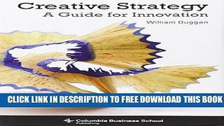 New Book Creative Strategy: A Guide for Innovation (Columbia Business School Publishing)