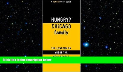 READ book  Hungry? Chicago Family  FREE BOOOK ONLINE