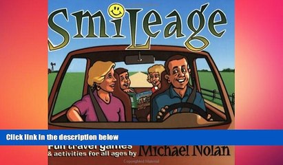 FREE DOWNLOAD  Smileage: Fun Travel Games and Activities for All Ages  DOWNLOAD ONLINE