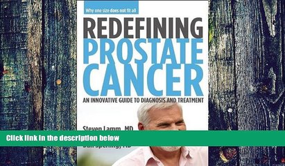 Big Deals  Redefining Prostate Cancer: An Innovative Guide to Diagnosis and Treatment  Free Full