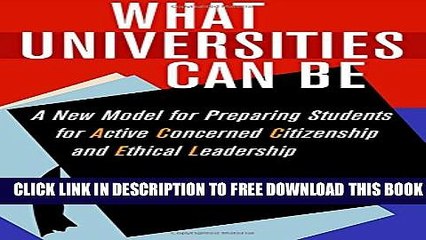 Collection Book What Universities Can Be: A New Model for Preparing Students for Active Concerned