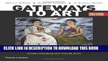 [PDF] Gateways to Art: Understanding the Visual Arts (Second edition) Popular Colection