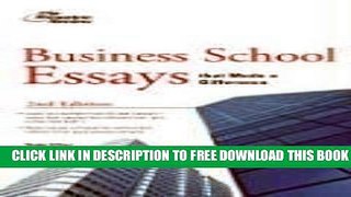 Collection Book Business School Essays That Made a Difference, 2nd Edition (Graduate School
