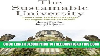 New Book The Sustainable University: Green Goals and New Challenges for Higher Education Leaders