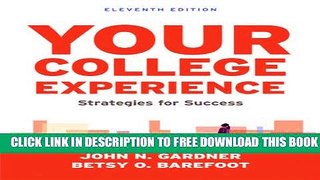 Collection Book Your College Experience: Strategies for Success