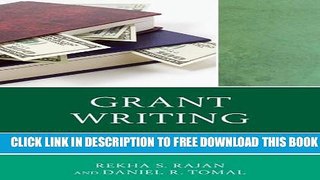 Collection Book Grant Writing: Practical Strategies for Scholars and Professionals (The Concordia