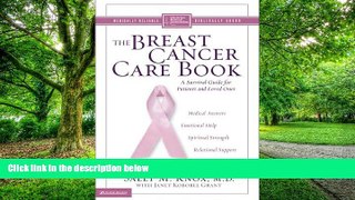Big Deals  The Breast Cancer Care Book: A Survival Guide for Patients and Loved Ones (Christian