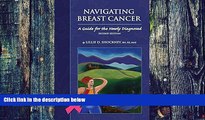 Big Deals  Navigating Breast Cancer: Guide For The Newly Diagnosed  Best Seller Books Best Seller