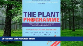Big Deals  Plant Programme: Recipes for Fighting Breast   Prostate Cancer  Best Seller Books Best
