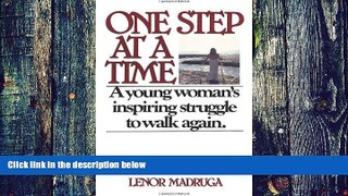 Big Deals  One Step at a Time: A Young Woman s Inspiring Struggle to Walk Again  Best Seller Books