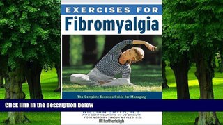 Big Deals  Exercises for Fibromyalgia: The Complete Exercise Guide for Managing and Lessening