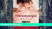 Big Deals  Fibromyalgia Basics  Best Seller Books Most Wanted