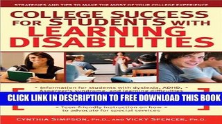 New Book College Success for Students With Learning Disabilities: Strategies and Tips to Make the