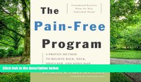 Big Deals  The Pain-Free Program: A Proven Method to Relieve Back, Neck, Shoulder, and Joint Pain