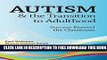 New Book Autism   the Transition to Adulthood: Success Beyond the Classroom
