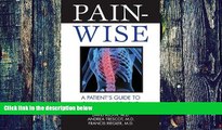 Big Deals  Pain-Wise: A Patient s Guide to Pain Management  Free Full Read Best Seller