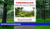 Big Deals  FIBROMIALGIA: FATIGA CrÃ³nica  y DOLOR MUSCULAR  Intenso Desaparecieron en Siete