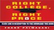 New Book Right College, Right Price: The New System for Discovering the Best College Fit at the