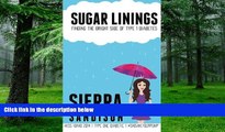Big Deals  Sugar Linings: Finding the Bright Side of Type 1 Diabetes  Best Seller Books Best Seller