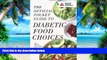 Big Deals  The Official Pocket Guide to Diabetic Food Choices  Best Seller Books Best Seller