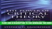 New Book The Power of Critical Theory: Liberating Adult Learning and Teaching