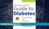 Big Deals  The Johns Hopkins Guide to Diabetes: For Patients and Families (A Johns Hopkins Press
