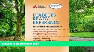 Big Deals  Diabetes Ready Reference for Nurse Practitioners: Clear, Concise Guidelines for