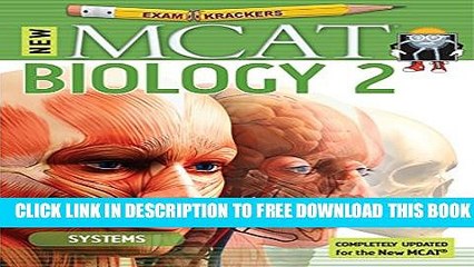 Collection Book 9th Edition Examkrackers MCAT Biology II: Systems (EXAMKRACKERS MCAT MANUALS)