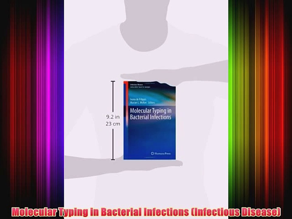 [PDF] Molecular Typing in Bacterial Infections (Infectious Disease) Popular Online