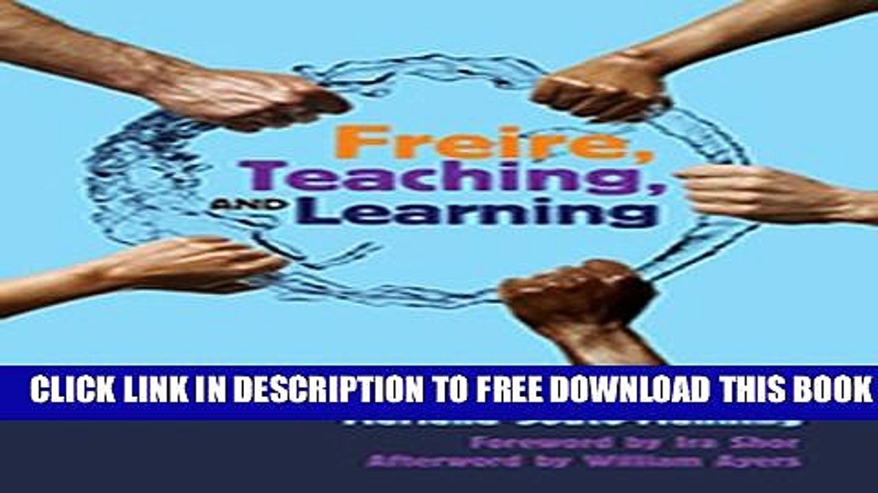 Collection Book Freire, Teaching, and Learning: Culture Circles Across Contexts (Counterpoints:
