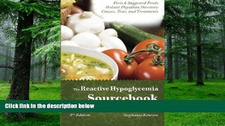 Big Deals  The Reactive Hypoglycemia Sourcebook II Edition  Best Seller Books Most Wanted