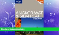 FREE PDF  Lonely Planet Angkor Wat   Siem Reap Encounter (Travel Guide)  DOWNLOAD ONLINE