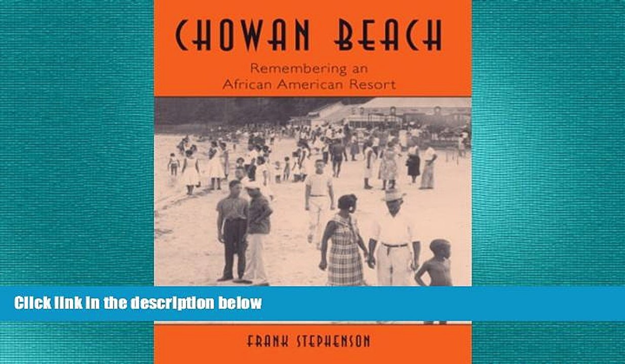 READ book  Chowan Beach: Remembering an African American Resort (Vintage Images)  BOOK ONLINE