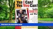 Big Deals  Yes I Can! Yes You Can!: Tackle Diabetes and Win!  Best Seller Books Most Wanted