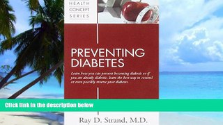 Big Deals  Preventing Diabetes (Health Concept)  Free Full Read Most Wanted