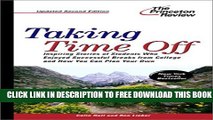 New Book Taking Time Off, 2nd Edition (College Admissions Guides)