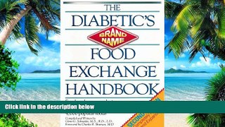 Big Deals  The Diabetic s Brand-name Food Exchange Handbook 2nd Ed  Best Seller Books Most Wanted