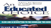 Collection Book An Educated Choice: Advice for Parents of College-Bound Students