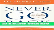 [Read] Never Go Back: 10 Things You ll Never Do Again Free Books