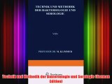 [PDF] Technik und Methodik der Bakteriologie und Serologie (German Edition) Popular Colection