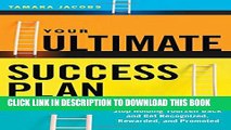 [PDF] Your Ultimate Success Plan: Stop Holding Yourself Back and Get Recognized, Rewarded and