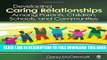New Book Developing Caring Relationships Among Parents, Children, Schools, and Communities