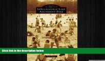 FREE PDF  LeSourdsville Lake Amusement Park (Images of America Series)  BOOK ONLINE