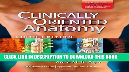 Collection Book Clinically Oriented Anatomy, 6th Edition