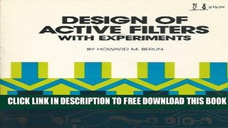 New Book Design of Active Filters: With Experiments (Blacksburg continuing education series ; 21539)