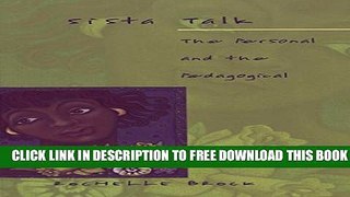 Collection Book Sista Talk: The Personal and the Pedagogical (Counterpoints) (v. 145)