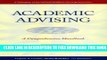 Collection Book Academic Advising: A Comprehensive Handbook (The Jossey-Bass Higher and Adult