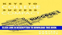 Collection Book Keys to College Success Compact (Keys Franchise)